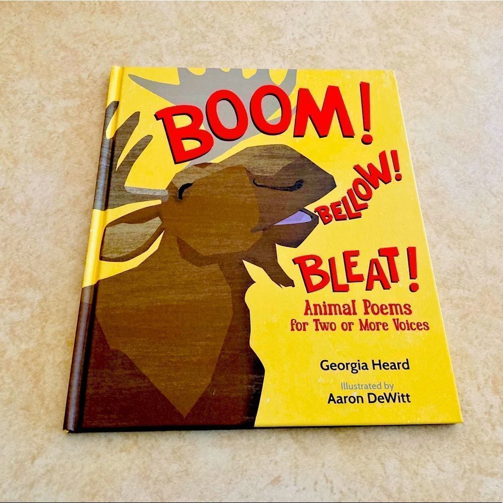 Boom!Bellow!Bleat!Animal Poems forTwoorMore Voices
